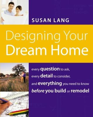 Designing Your Dream Home Paperback Thomas Nelson