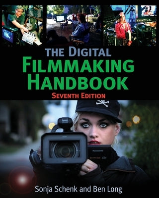The Digital Filmmaking Handbook Paperback Foreing Films Publishing