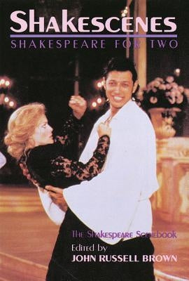 Shakescenes: Shakespeare for Two Paperback Applause Books