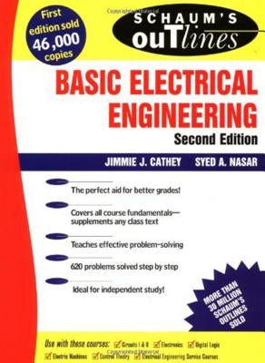 Schaum's Outline of Basic Electrical Engineering Paperback McGraw-Hill Companies