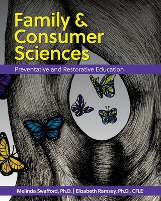 Family and Consumer Sciences: Preventative and Restorative Education Paperback Cognella Academic Publishing