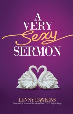 A Very Sexy Sermon by Dawkins, Lenny
