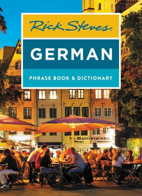 Rick Steves German Phrase Book & Dictionary Rick Steves