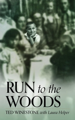 Run to the Woods Paperback Captain Ted Publishing