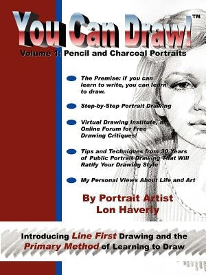 You Can Draw!: Volume 1: Pencil and Charcoal Portraits Paperback 1st Book Library