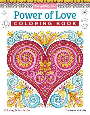 Power of Love Coloring Book Paperback Design Originals