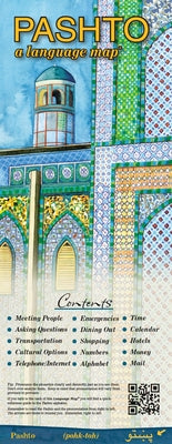 Pashto a Language Map: Quick Reference Phrase Guide for Beginning and Advanced Use. Words and Phrases in English, Pashto, and Phonetics for E Paperback Bilingual Books (WA)