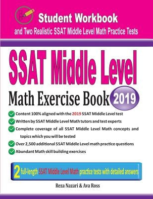 SSAT Middle Level Math Exercise Book: Student Workbook and Two Realistic SSAT Middle Level Math Tests Paperback Effortless Math Education