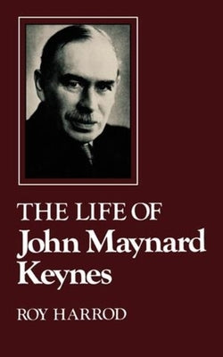 Life of John Maynard Keynes Paperback W. W. Norton & Company