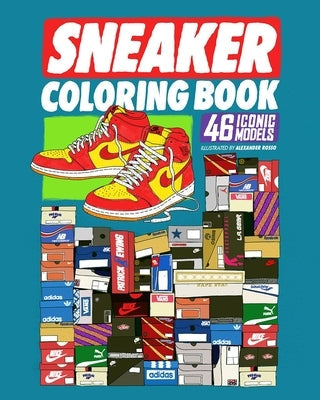 Sneaker Coloring Book: 46 Iconic Models Paperback Dokument Forlag