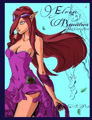 Elven Beauties: Adult Coloring Book Paperback Createspace Independent Publishing Platform
