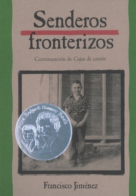 Senderos Fronterizos: Breaking Through (Spanish Edition) by Jiménez, Francisco