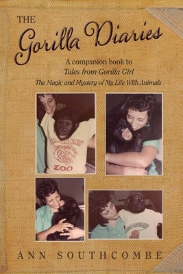The Gorilla Diaries Paperback Applegate Valley Publishing