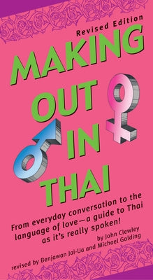 Making Out in Thai Paperback Tuttle Publishing