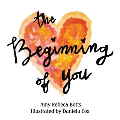 The Beginning of You Paperback Archway Publishing