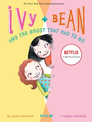 Ivy + Bean - Book 2 Paperback Chronicle Books