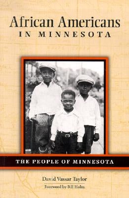 African Americans in Minnesota Paperback Minnesota Historical Society Press