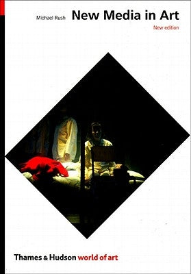 New Media in Art Paperback Thames & Hudson