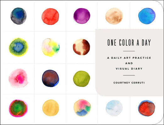 One Color a Day Sketchbook: A Daily Art Practice and Visual Diary Paperback Harry N. Abrams