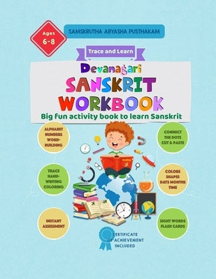 Devanagari Sanskrit Workbook - Samskrutha abyasha pusthakam: Big fun activity book to learn Sanskrit Paperback Independently Published