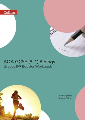 Aqa GCSE Biology 9-1 Grade 8/9 Booster Workbook Paperback Collins