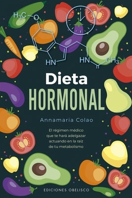 Dieta Hormonal, La by Colao, Annamaria