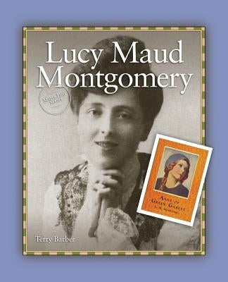Lucy Maud Montgomery Paperback Grass Roots Press