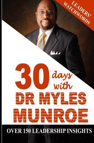 Leaders' Watchwords: 30 Days With Dr. Myles Munroe - Corrections Bookstore