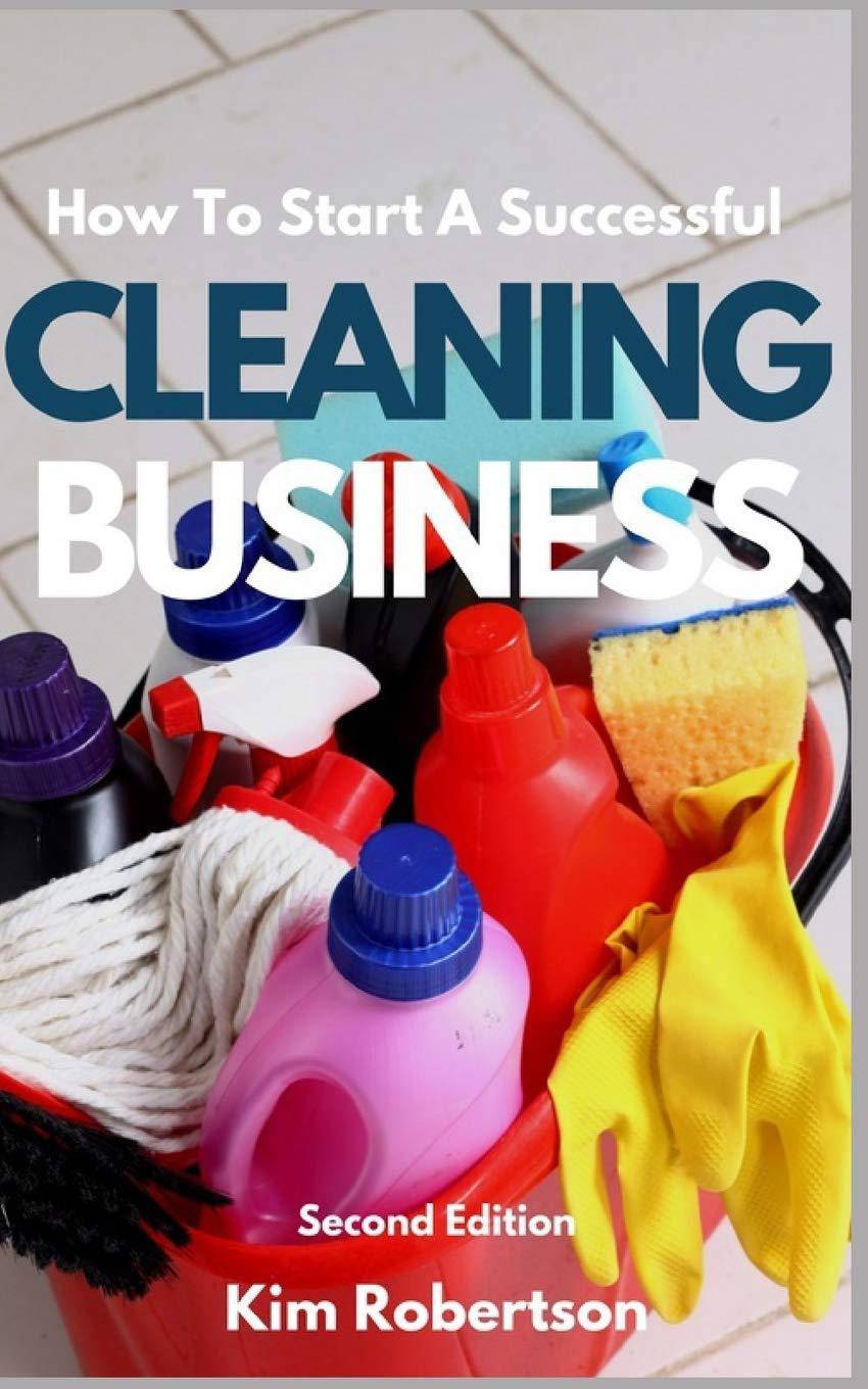 How To Start A Successful Cleaning Business - Corrections Bookstore