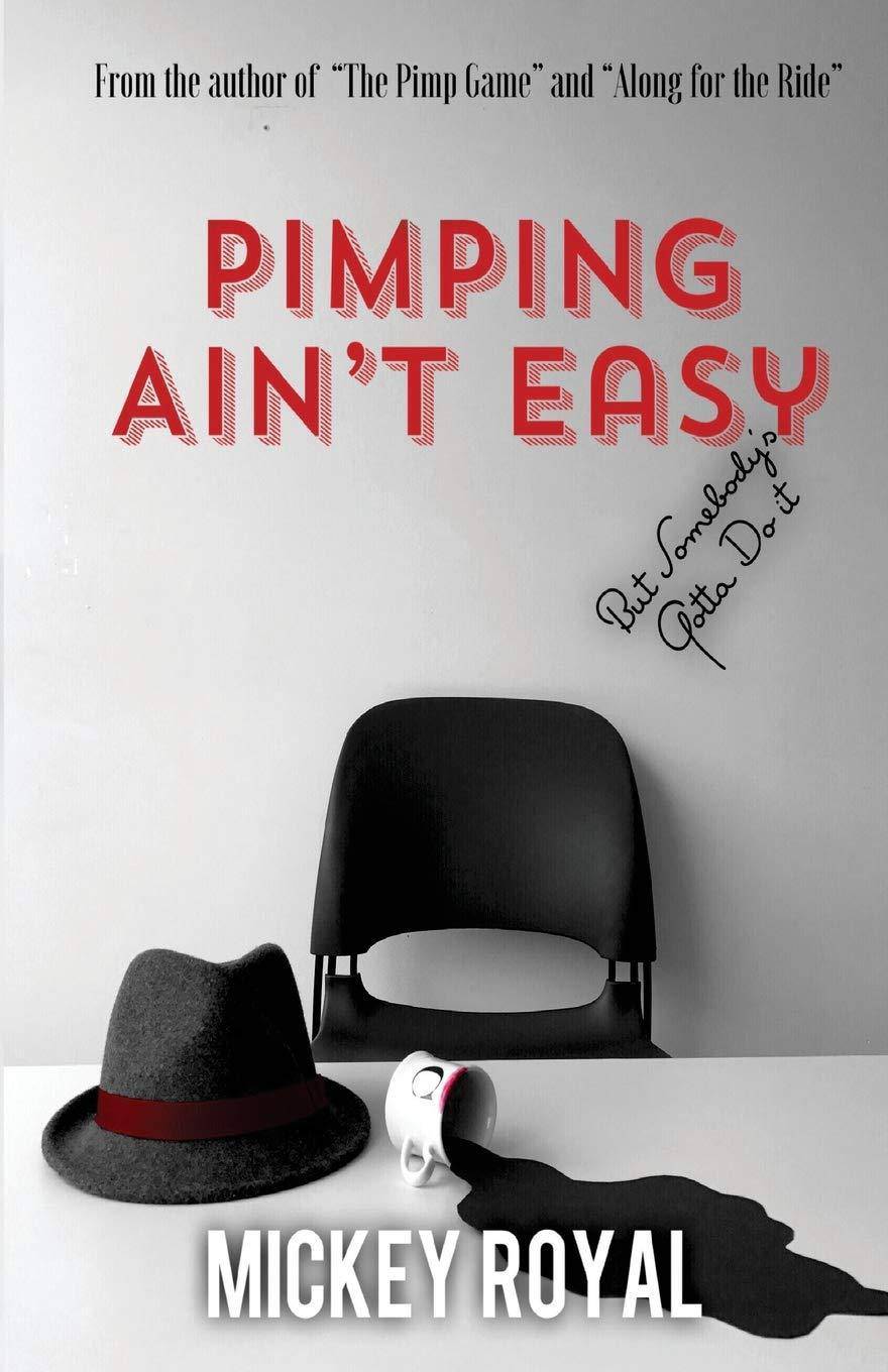 Pimping Ain't Easy - Corrections Bookstore