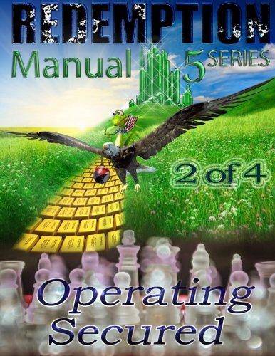 Redemption Manual 5.0 - Book 2: Operating Secured Education Sovereign Filing Solutions | Americans Bulletin