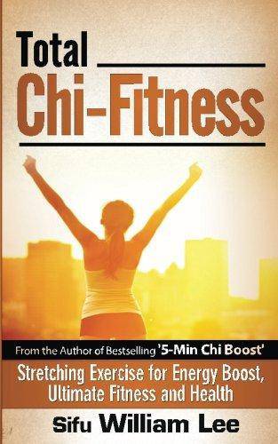 Total Chi Fitness Stretching Exercise for Energy Boost - Corrections Bookstore