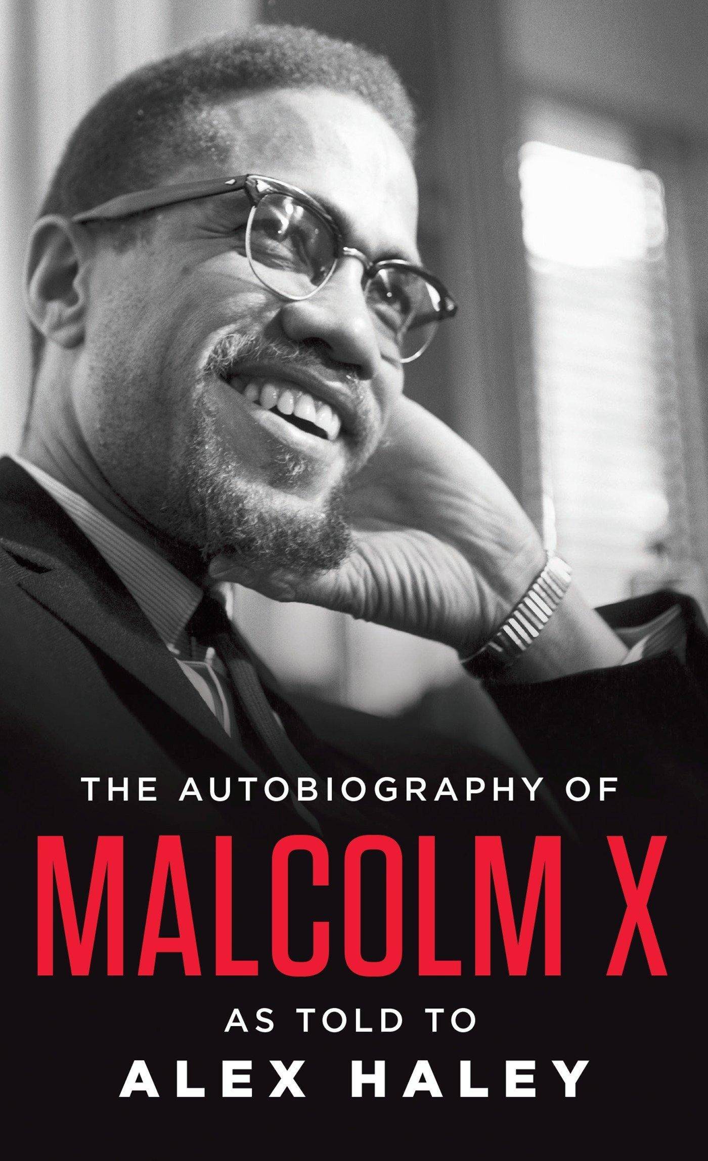 The Autobiography of Malcolm X Biography & Autobiography X, Malcolm
