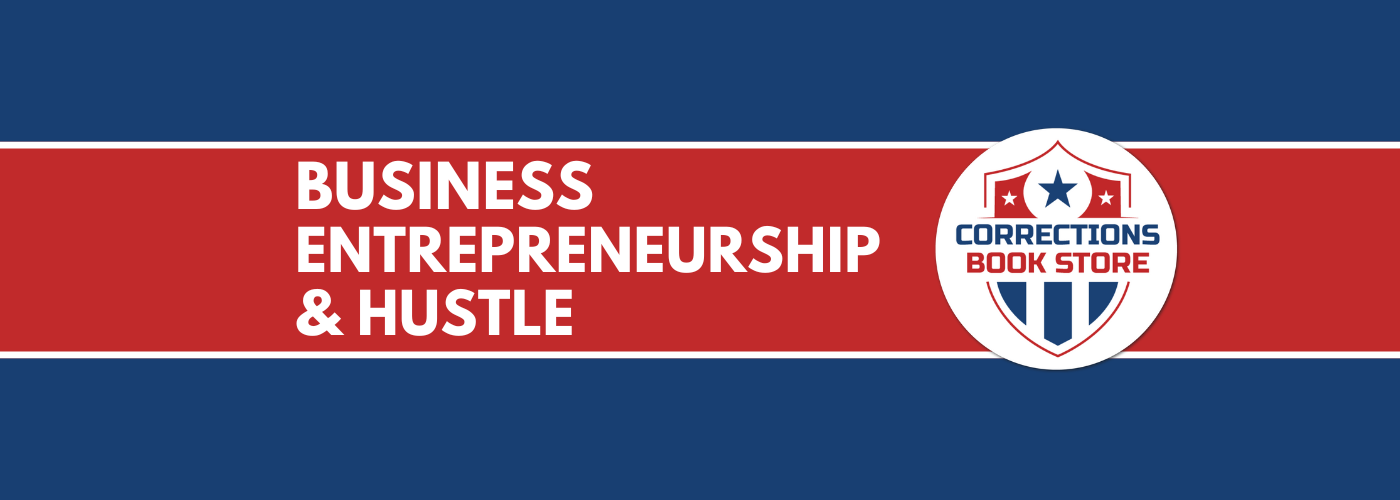 Business, Entrepreneurship & Hustle