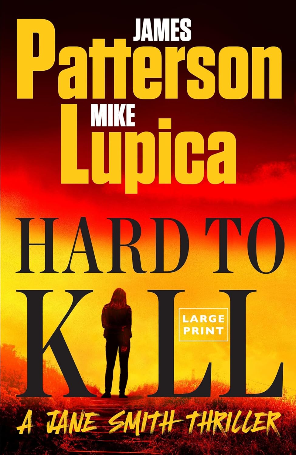 Hard to Kill: Meet the Toughest, Smartest, Doesn't-Give-A-****-Est Thriller Heroine Ever (A Jane Smith Thriller #2) - Corrections Bookstore