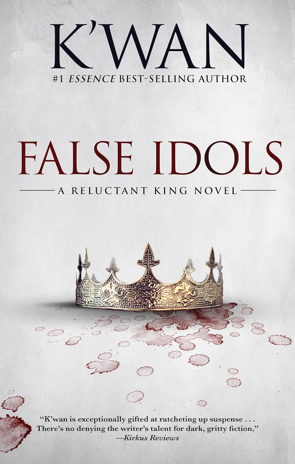 False Idols: A Reluctant King Novel - Corrections Bookstore