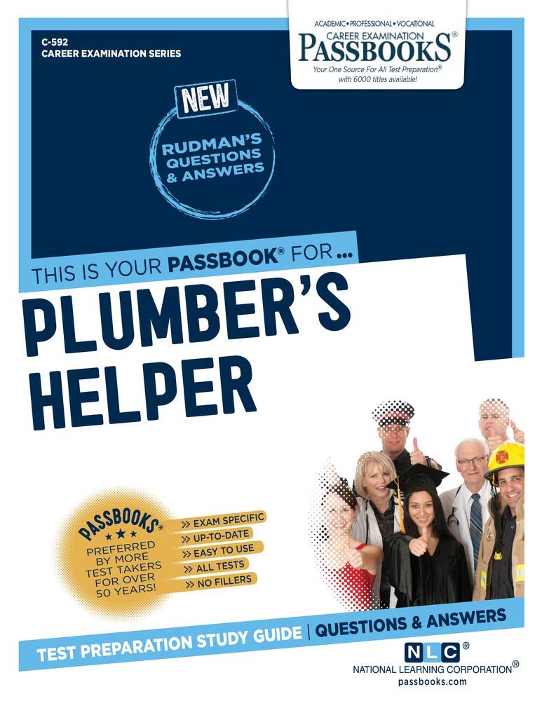 Plumber's Helper (C-592): Passbooks Study Guide (592) (Career Examination Series) - Corrections Bookstore 