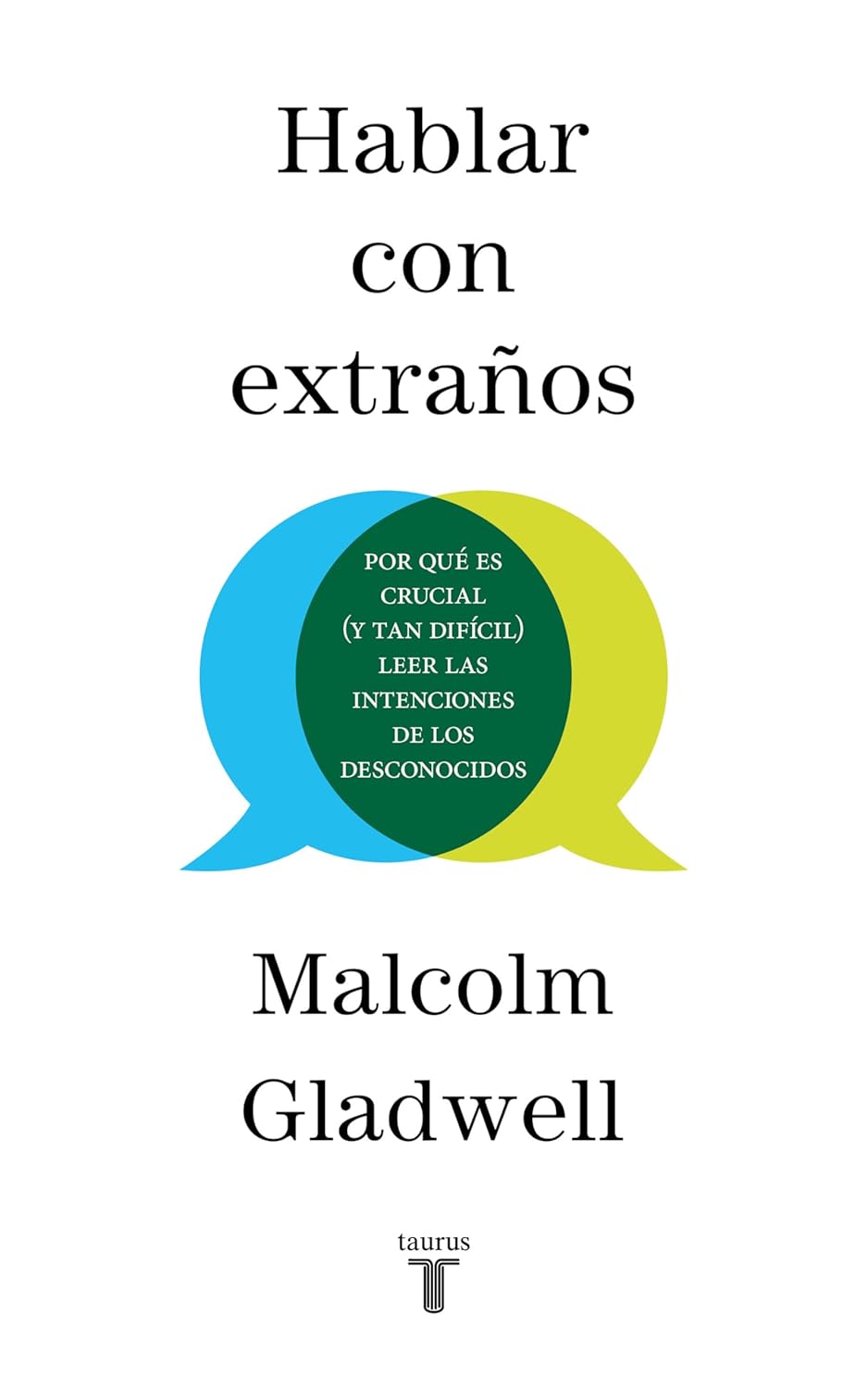 Hablar con extraños / Talking to Strangers (Spanish Edition)