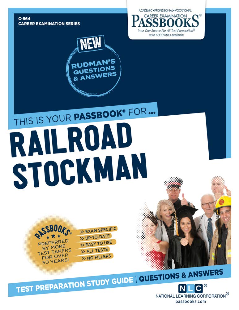 Railroad Stockman (C-664): Passbooks Study Guide (664) (Career Examination Series) - Corrections Bookstore 