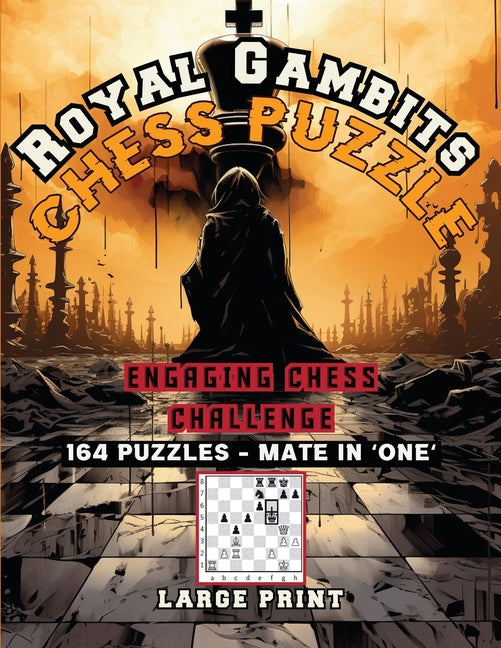 Royal Gambits Chess Puzzle: Engaging Chess Challenges - Corrections Bookstore