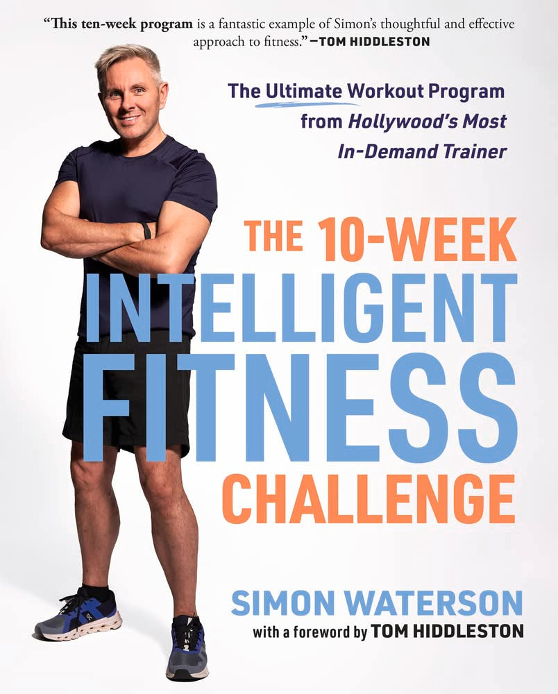 The 10-Week Intelligent Fitness Challenge: The Ultimate Workout Program from Hollywood's Most In-Demand Trainer - Corrections Bookstore 