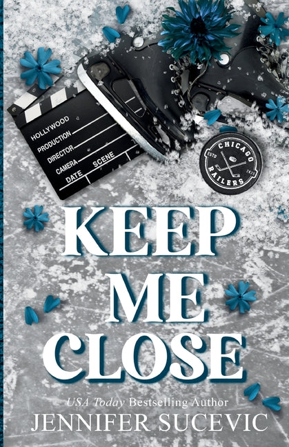 Keep Me Close (Discreet Cover): An Enemies-to-Lovers, Fake Dating, Off-Limits Hockey Romance by Sucevic, Jennifer