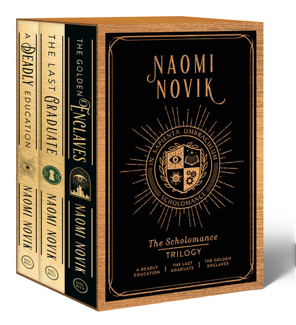 The Scholomance Trilogy Boxed Set: A Deadly Education, the Last Graduate, the Golden Enclaves by Novik, Naomi