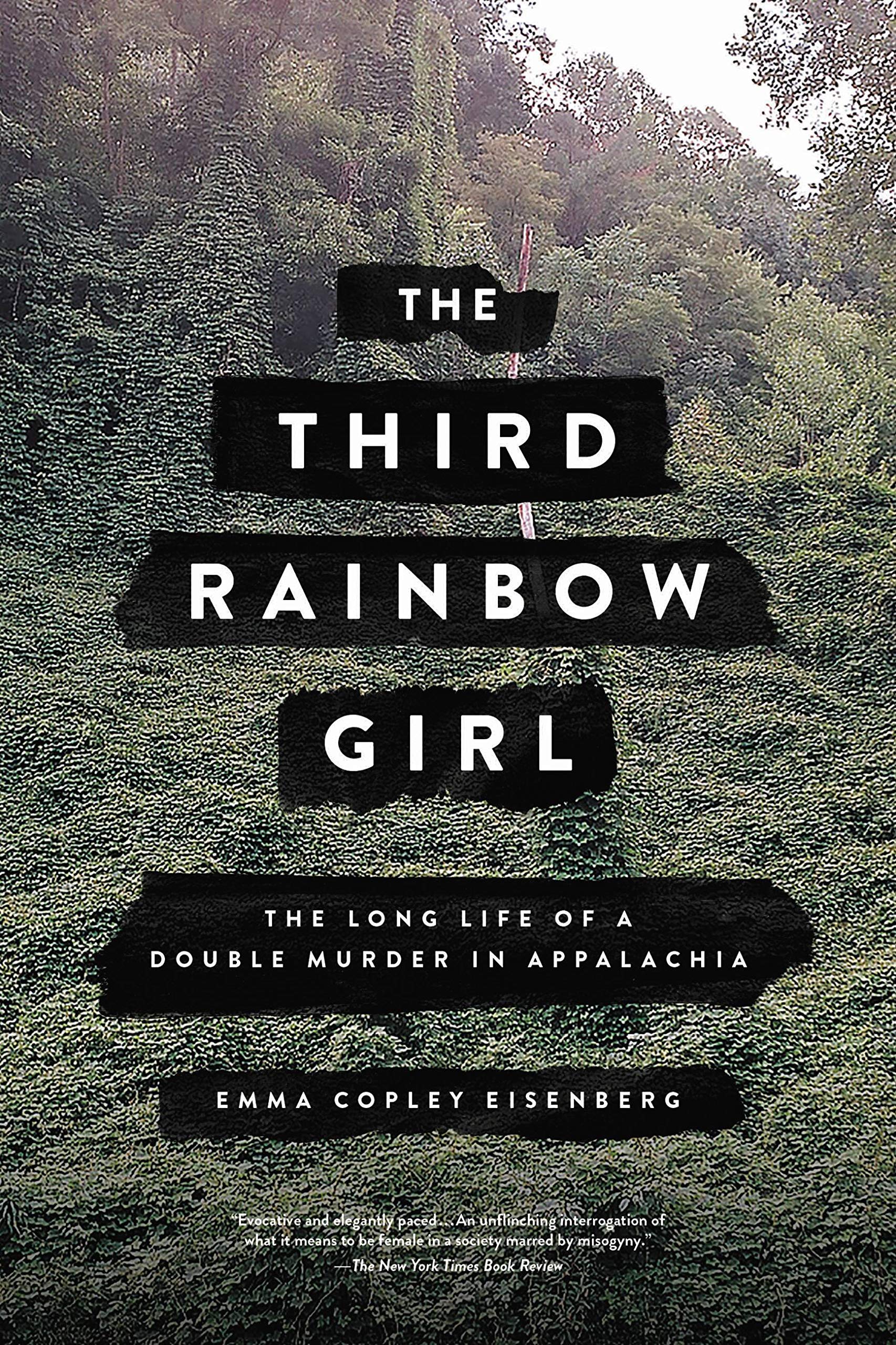 The Third Rainbow Girl: The Long Life of a Double Murder in Appalachia - Corrections Bookstore