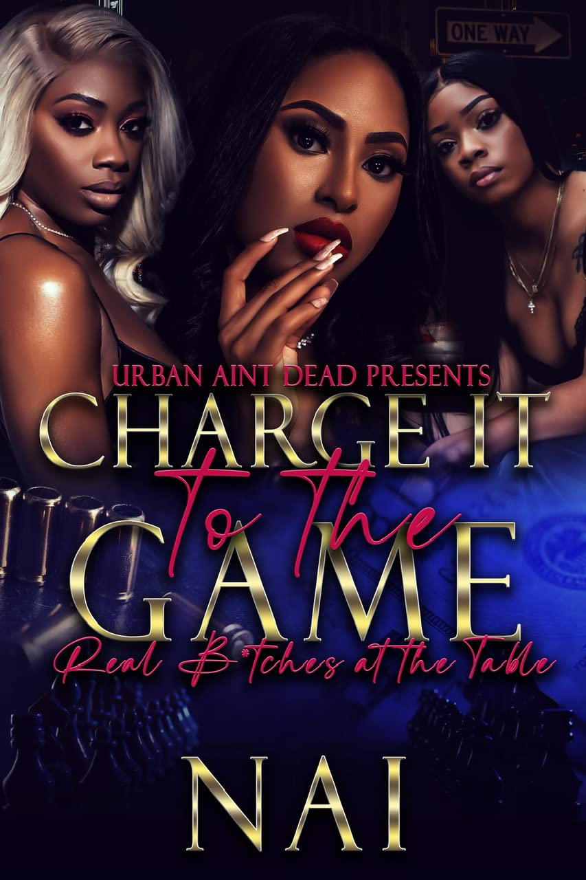 Charge It To The Game Real Btches At The Table - Corrections Bookstore