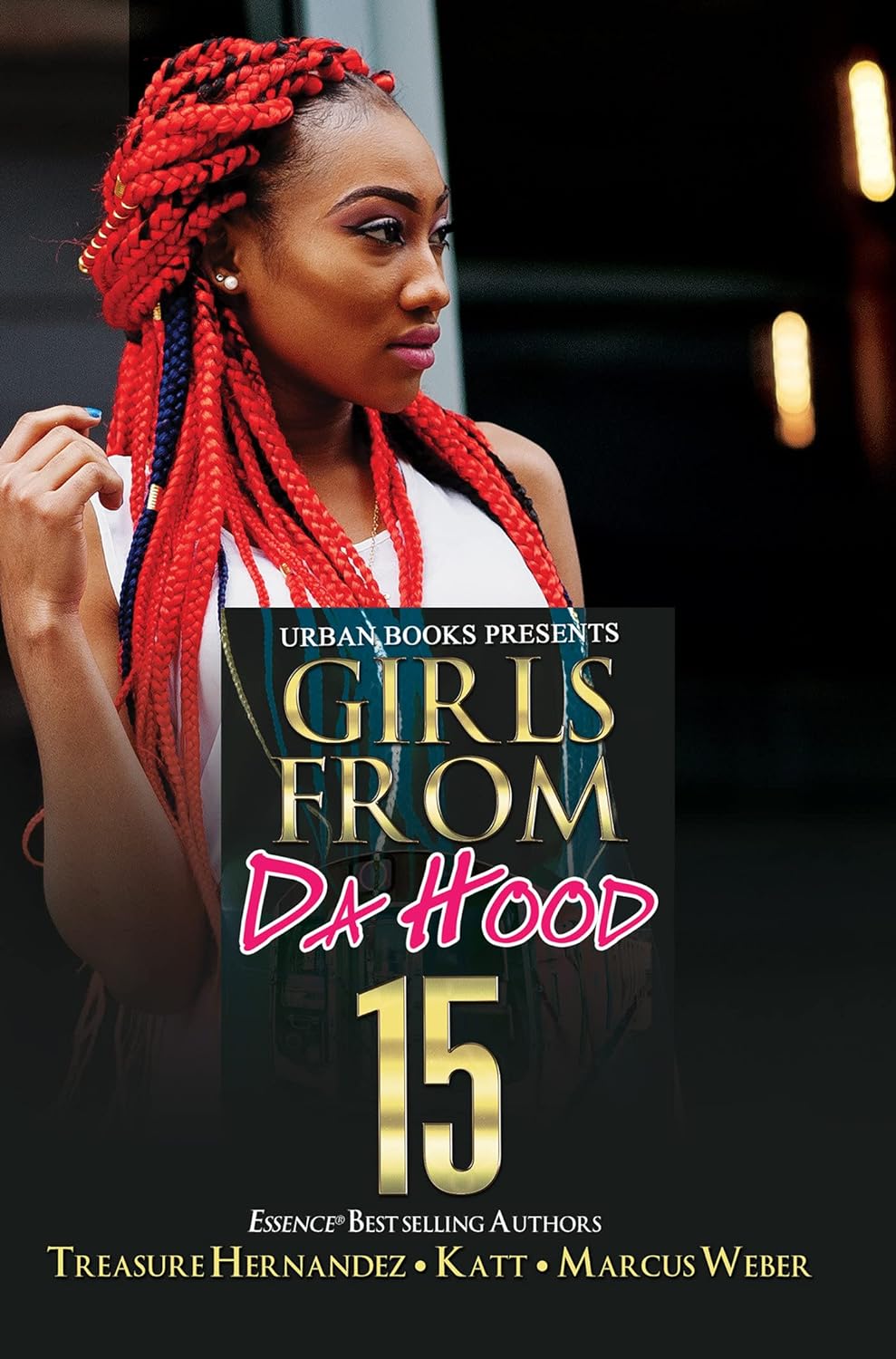 Girls from Da Hood 15  - Corrections Bookstore