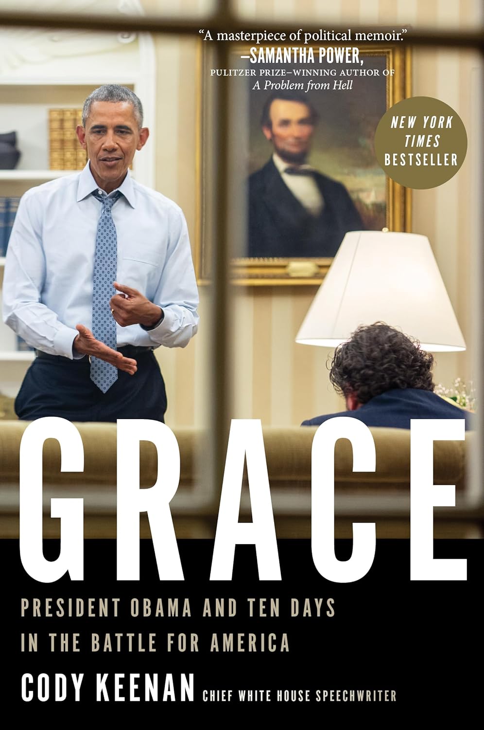 Grace President Obama and Ten Days in the Battle for America - Corrections Bookstore