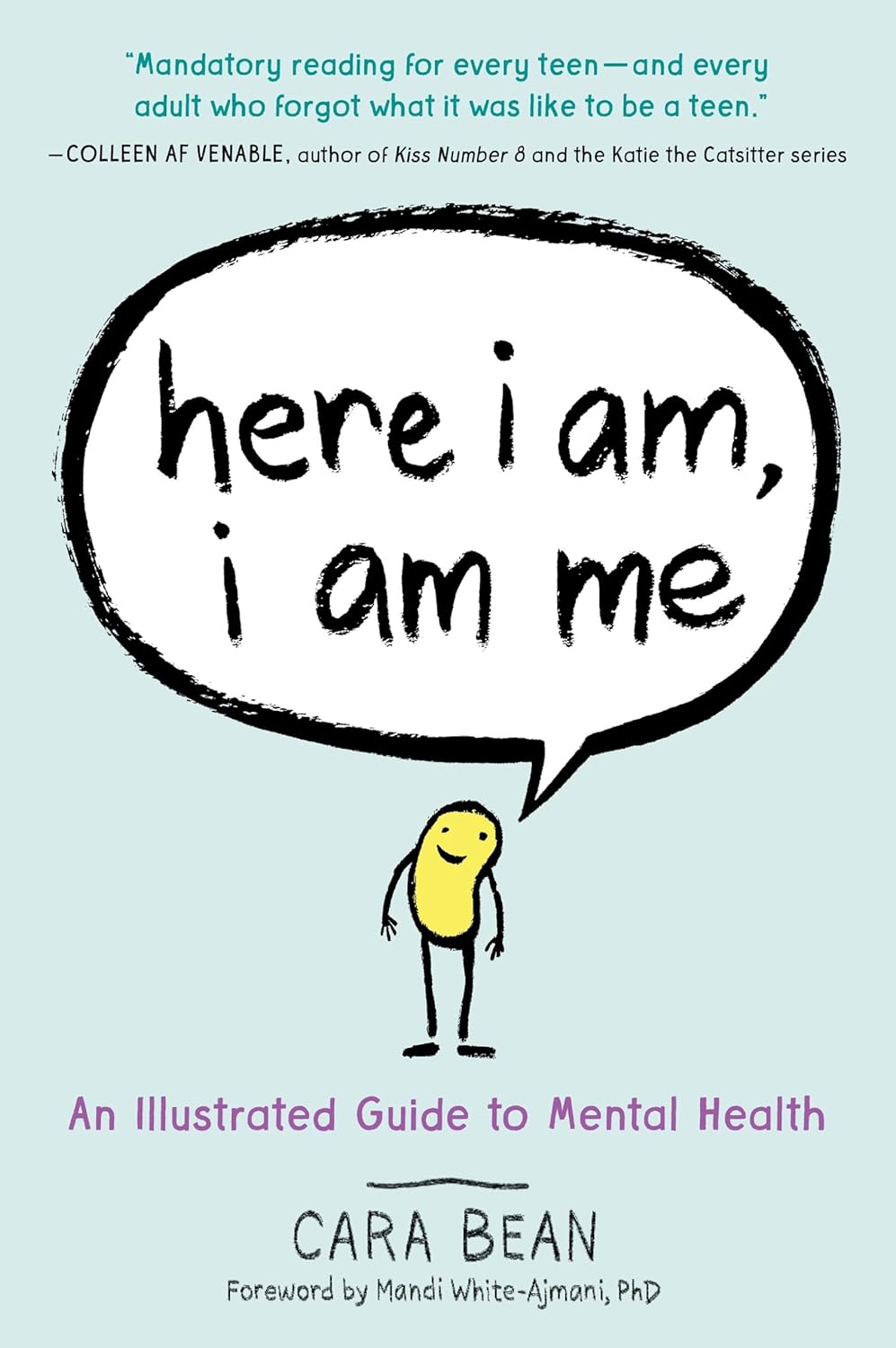 Here I Am, I Am Me - An Illustrated Guide to Mental Health - Corrections Bookstore