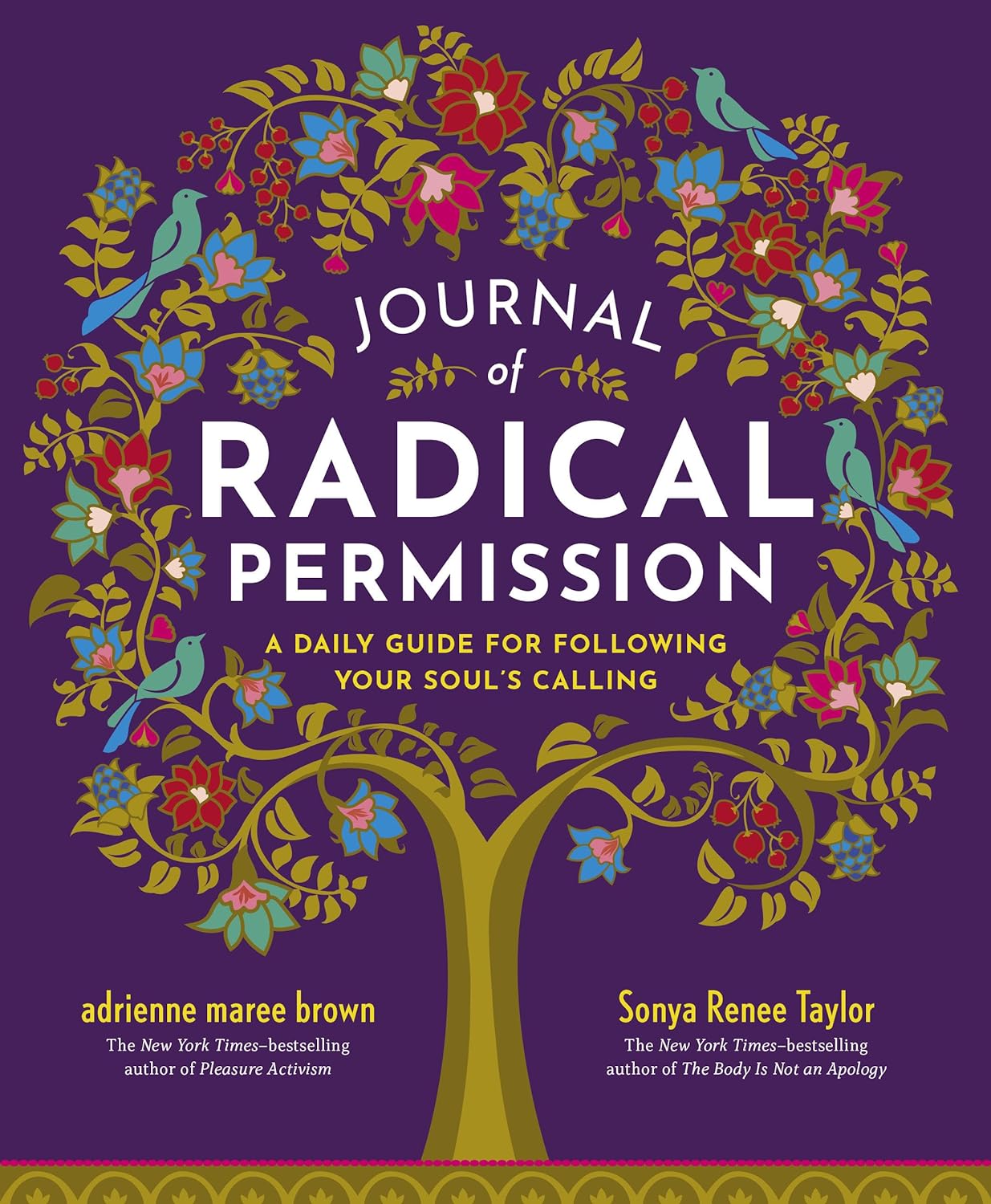 Journal of Radical Permission - A Daily Guide for Following Your Soul's Calling - Corrections Bookstore