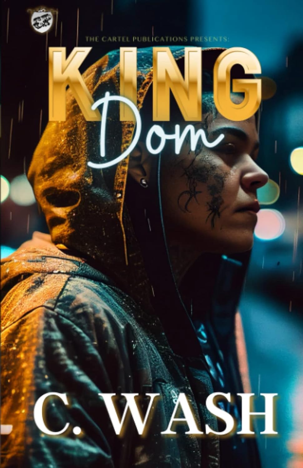 King Dom (The Cartel Publications Presents) - Corrections Bookstore